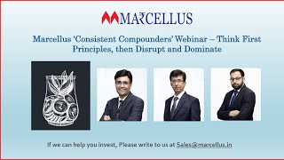 Marcellus ‘Consistent Compounders’ Webinar – Think First Principles then Disrupt and Dominate [upl. by Carlyle]