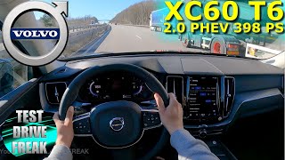 2022 Volvo XC60 T6 Recharge AWD 398 PS TOP SPEED AUTOBAHN DRIVE POV [upl. by Mccord]