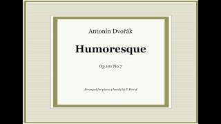 A Dvorak  Humoresque Op101 No7  1 piano 4 hands sheet music [upl. by Kobylak]