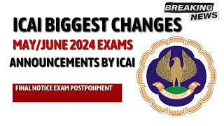 Breaking News  ICAI Exam Department Biggest Changes  Good News Out amp Final Update on postponement [upl. by Paluas248]