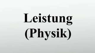 Leistung Physik [upl. by Aihsenad]