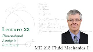 23  ME 215 Fluid Mechanics I  Dimensional Analysis – Similarity [upl. by Kazue730]