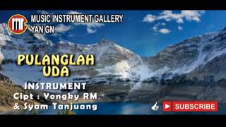 PULANGLAH UDA INSTRUMENT [upl. by Averyl]