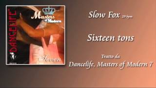 Slow Fox  Sixteen tons [upl. by Chandos]