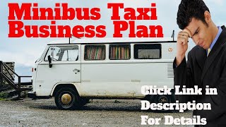 Minibus Taxi Business Plan  minibus taxi full business plan south africa [upl. by Airotnahs]