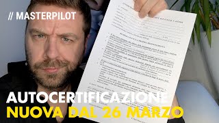 Nuova autocertificazione modulo del 26 marzo scarica e stampa il pdf Cosa cambia [upl. by Sonya]