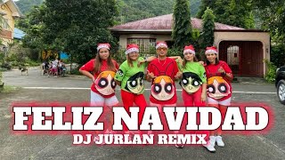 FELIZ NAVIDAD  DJ JURLAN REMIX  CHRISTMAS REMIX  DANCE FITNESS RF Dance Fitness [upl. by Milka172]