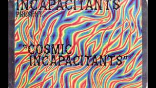 Incapacitants  Cosmic Incapacitants Full Album [upl. by Ialokin565]