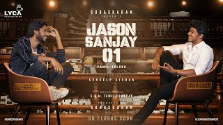 Jason Sanjay 01  Motion Poster  Sundeep Kishan  Thaman S  Subaskaran  Lyca Productions [upl. by Amadus]