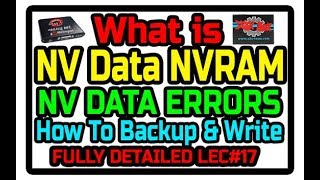 What Is NVRAM or NV Data  Lecture 17  Nv Data Read Backup Write In Android  Nv Data Errors Fix [upl. by Goldshell]