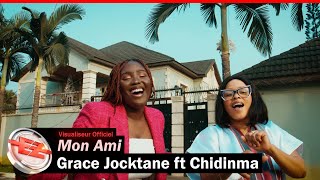 Grace Jocktane  Mon Ami ft Chidinma Visualiseur Officiel [upl. by Lleral]