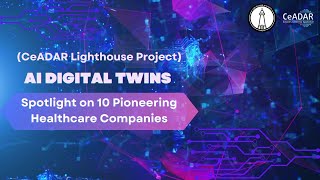 Revolutionizing Healthcare A Quick Look at 10 Companies Using AI Digital Twins [upl. by Airotnahs138]