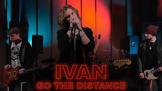 IVAN  Go the distance Mood video [upl. by Betta]