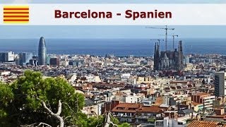 Barcelona  Eine Stadtrundfahrt entlang der Sehenswürdigkeiten [upl. by Verner]