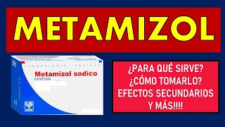 🔴 METAMIZOL  PARA QUÉ SIRVE EFECTOS SECUNDARIOS Y CONTRAINDICACIONES [upl. by Rogergcam761]