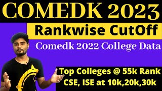 COMEDK 2023 Rankwise Cutoff till 55K  COMEDK Rank vs College Branch wise Cutoff comedk CSE ISE [upl. by Rosy]