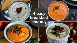 4 easy amp quick chutney recipes for idli amp dosa  south indian breakfast chutney recipes [upl. by Notslah]