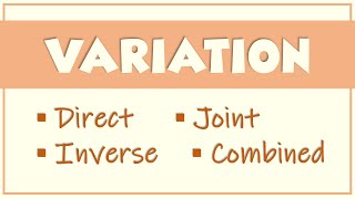 Direct Inverse Joint and Combined Variation Grade 9  Ms Rosette [upl. by Renick]