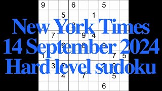 Sudoku solution – New York Times 14 September 2024 Hard level [upl. by Mel]