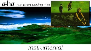 aha  Ive Been Losing You Instrumental [upl. by Coltun]