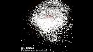 MC SMOOK  PALÄSTE AUS SCHERBEN SNIPPET  ALBUM OUT NOW [upl. by Magas834]