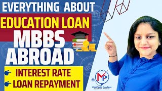 EDUCATION LOAN FOR MBBS ABROAD🔥 mbbsabroad educationloan neet2022 studyloaninindia mbbs [upl. by Bernardina643]