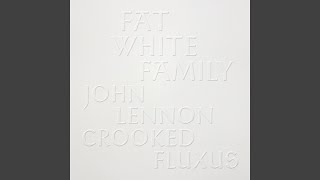 John Lennon Crooked Fluxus 1 [upl. by Dang]