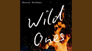 Wild Ones [upl. by Politi]