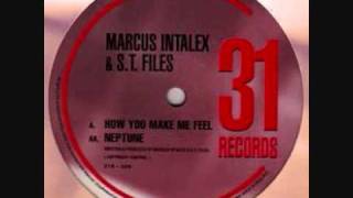 Marcus Intalex amp ST Files  How You Make Me Feel Original [upl. by Odawa]