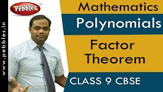 Factor Theorem  Polynomials  Mathematics  Class 9 CBSE Syllabus [upl. by Kcirded]