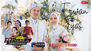 🔴📡Live REVANSA  ERWAN amp TYAS  BASICA AUDIO  KIN KIN MULTIMEDIA [upl. by Dick27]