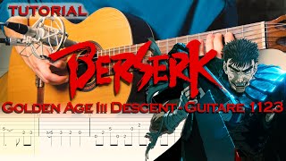 Berserk Golden Age III Descent OST 17  Guitare 1123 Cover  Tab [upl. by Nivlam]