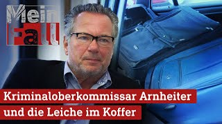 Kriminalhauptkommissar Arnheiter und die Leiche im Koffer – quotMein Fallquot  maintower kriminalreport [upl. by Conrad190]