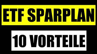 🚀 ETF SPARPLAN  DIE 10 GRÖßTEN VORTEILE 🏆 ETF SPARPLAN  MUST HAVE 🏆 ETF KAUFEN FÜR BEGINNER [upl. by Vadim148]