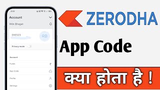 Zerodha Kite Me App Code Kya Hota Hai Zerodha App Code [upl. by Noirod]