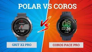 Coros Pace Pro vs Polar Grit X2 Pro [upl. by Kline]