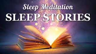 Kids Sleep Meditation SLEEP STORIES 4 in 1 Bedtime Stories for Children [upl. by Navetse]