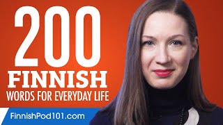 200 Finnish Words for Everyday Life  Basic Vocabulary 10 [upl. by Eiramac]