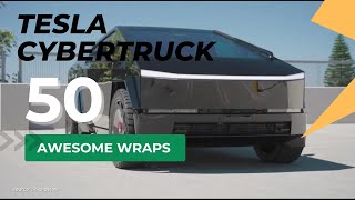 50 Awesome Wraps Tesla Cybertruck ⚡️ [upl. by Anele949]