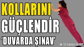 DUVARDA ŞINAV ÇEK KOLLARINI GÜÇLENDİR aktifizyo sırtağrısı kolgüçlendirme [upl. by Acceber]