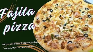 Fajita pizza  pizza dough low Budget pizza  ایک کی قیمت میں دو پیزا گھر پر تیار کریں [upl. by Barthol]