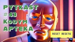 PYTKAST 43 Kodym i reset resetu [upl. by Bussey770]