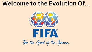 The Evolution of Fifa in Under 9 Minutes [upl. by Uyekawa498]