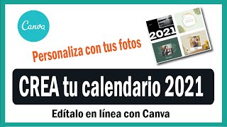 Diseñar CALENDARIOS personalizados con Canvas  Edición 2021 en línea [upl. by Notned]