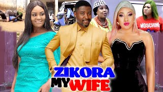 ZIKORA MY WIFE quotSEASON 1amp2quot NEW MOVIE HD ONNY MICHEALCHIZZY ALICHI LATEST NIGERIAN MOVIE [upl. by Tamas]