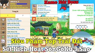 Ngọc Rồng Online  Nâng Cấp Siêu Phẩm Kích Hoạt SônGôKu 9 SaoSức Mạnh Kame Boss Tuyệt Đối [upl. by Parker716]