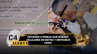 Pareja así ROBABA celulares en Metrobús CdMx quotLlevamos 11 unos buenos Morquot [upl. by Marylin]