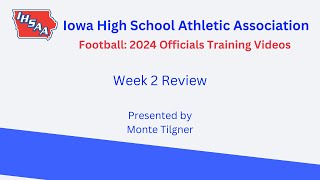 Football 2024 Officials Training Tape Week 2 [upl. by Alfonso]