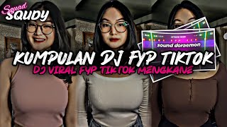 KUMPULAN DJ FYP TIKTOK 2024 SOUND KANE JEDAG JEDUG FUL BAS TERBARU [upl. by Terrene]