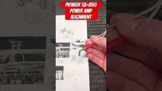 Pioneer SX850 Power Amp alignment [upl. by Ailecra480]